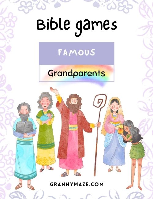 Famous Grandparents in the Bible Printable Game